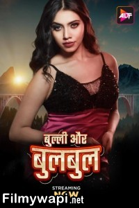 Bully Aur Bulbul (2024) Hindi Movie
