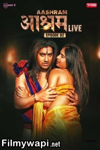 Aashram Live (2024) MeetX Hindi Unrated Web Series
