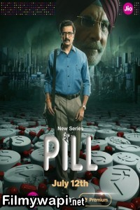 Pill (2024) Hindi Web Series poster