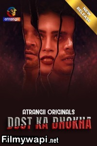 Dost Ka Dhokha (2024) Atrangii Hindi Short Film poster