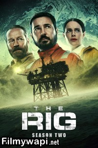 The Rig (2025) Season 2 Hindi Web Series poster