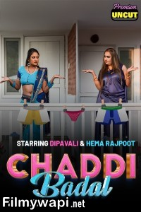 Chaddi Badal (2024) Moodx Hindi Unrated Web Series poster