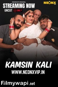 Kamsin Kali (2025) NeonX Hindi Short Film