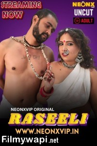 Raseeli (2025) NeonX Hindi Short Film