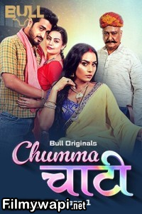 Chumma Chaati (2025) Bullapp Hindi Unrated Web Series poster
