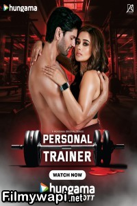 Personal Trainer (2025) Hindi Web Series poster