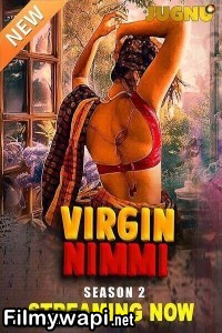 Virgin Nimmi (2025) Season 2 Jugnu Hindi Unrated Web Series