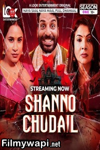 Shanno Chudail (2025) Lookent Hindi Unrated Web Series poster