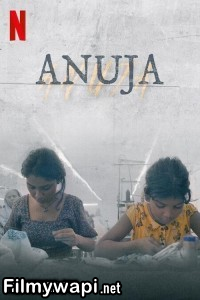 Anuja (2025) Hindi Movie