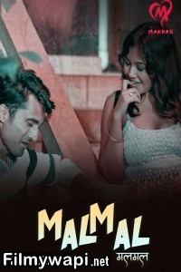 Malmal (2025) MakhanApp Hindi Unrated Web Series