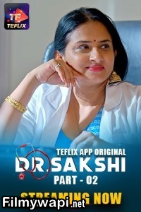 Dr Sakshi (2025) TeFlix Hindi Unrated Web Series