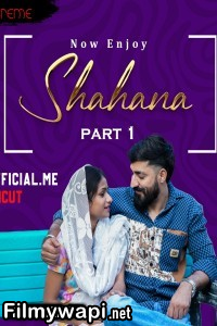 Shahana Part 1 (2025) Xtreme Hindi Short Film poster
