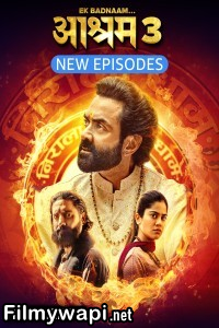 Ek Badnaam Aashram (2025) Season 3   Part 2 Hindi Web Series poster