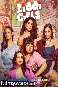 Ziddi Girls (2025) Hindi Web Series poster