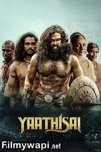 Yaathisai (2023) Hindi Dubbed Movie