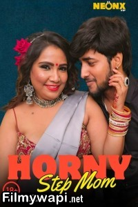 Horny Stepmom (2025) Neonx Hindi Short Film poster