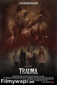 Trauma (2017) Hollywood Hindi Dubbed poster