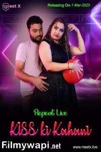 Kiss Ki Kahani (2025) MeetX Hindi Short Film