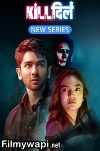 Kill Dill The Heartbreak Club (2025) Hindi Web Series