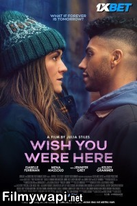 Wish You Were Here (2025) Hollywood Hindi Dubbed poster
