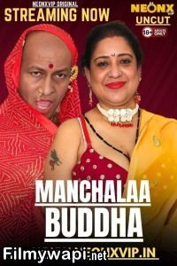 Manchalaa Buddha (2025) NeonX Hindi Short Film