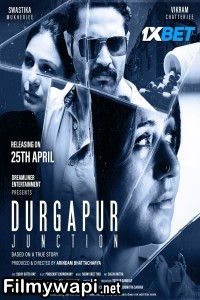 Durgapur Junction (2025) Bengali Movie poster