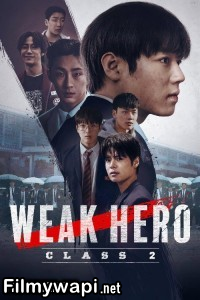 Weak Hero (2025) Season 2 Hindi Web Series poster