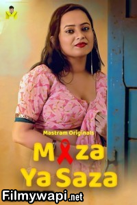 Maza Ya Saza (2025) MasTram Hindi Short Film
