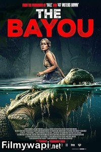 The Bayou (2025) Hollywood Hindi Dubbed