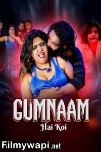 Gumnaam Hi Koi (2025) Moodx Hindi Short Film poster