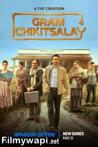 Gram Chikitsalay (2025) Hindi Web Series poster