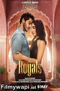 The Royals (2025) Hindi Web Series poster