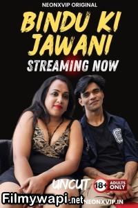 Bindu Ki Jawani (2025) NeonX Hindi Short Film