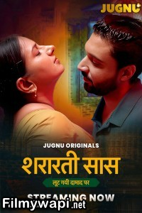 Shararati Saas (2025) S01 Jugnu Hindi Unrated Webseries