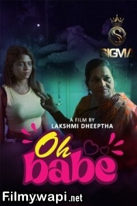 Oh Babe (2025) Sigma Hindi Short Film