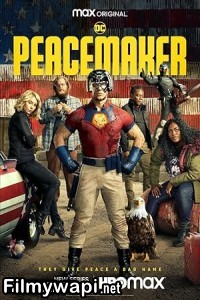 Peacemaker (2022) Season 1 Hindi Web Series
