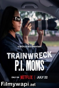 Trainwreck Pi Moms (2025) Hollywood Hindi Dubbed poster