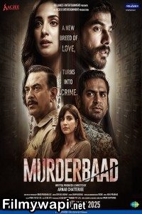 Murderbaad (2025) Hindi Movie poster