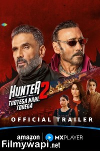Hunter Tootega Nahi Todega (2025) Season 2 Hindi Web Series poster