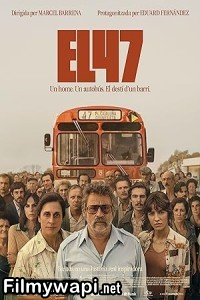 El 47 (2024) Hollywood Hindi Dubbed poster