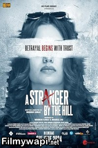 A Stranger By The Hill (2024) Hindi Movie poster