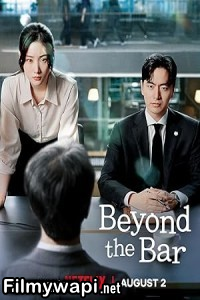 Beyond The Bar (2025) Season 1 Korean Hindi Drama Series poster