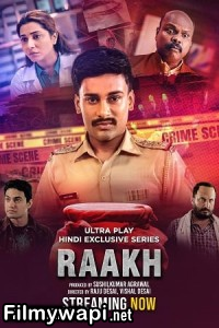Raakh (2025) Season 1 Hindi Web Series poster