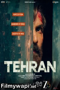Tehran (2025) Hindi Movie poster