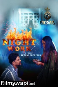 Night Work (2025) Sigma Malayalam Short Film