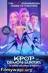 Kpop Demon Hunters Sing Along (2025) Hollywood Hindi Dubbed poster