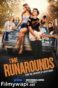 The Runarounds (2025) Season 1 Hindi Web Series