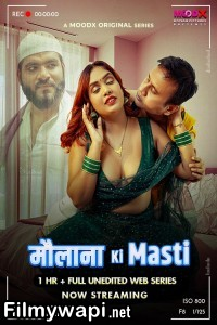 Maulana Ki Masti BTS (2025) S01 MoodX Hindi Unrated Webseries