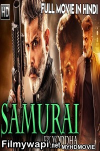 Samurai Ek Yodha (2020) Hindi Dubbed Movie