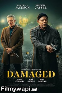 Damaged (2024) Hollywood Hindi Dubbed poster
